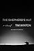 The Shepherd's Hut: A Novel