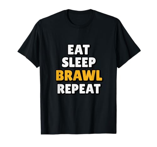 Eat Sleep Brawl Repeat Brawler Funny Video Gamer Hombres Niños Camiseta
