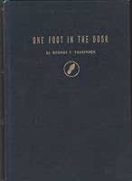 One foot in the door: B0007DRE5O Book Cover