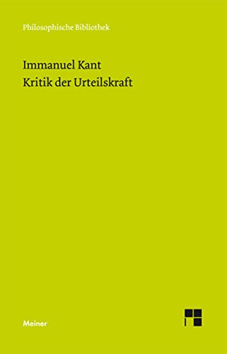 Télécharger Kritik der Urteilskraft (Philosophische Bibliothek 507) (German Edition) Gratuit