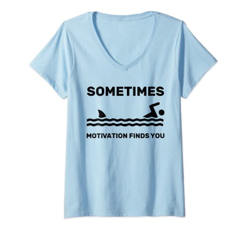 Donna A volte la motivazione ti trova nuotatore Funny Shark Maglietta con Collo a V