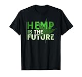 Hemp Is The Future Organic Environmental Tee T-Shirt