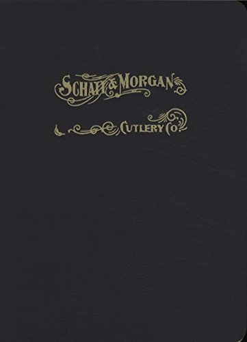 Schatt & Morgan Cutlery Co. (Two Catalog Reprints)