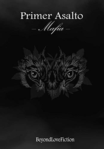 Primer Asalto: — Mafia — (Corazón Mafioso)