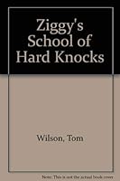 Ziggy's School Of Hard Knocks 0836218396 Book Cover