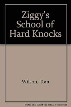 Paperback Ziggy's School of Hard Knocks Book