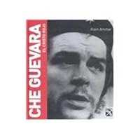 Che Guevara, El Cristo Rojo/Che Guevara, Red Christ (Spanish Edition) 9681341708 Book Cover