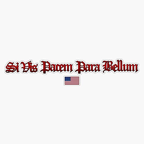 HOF Trading Si Vis Pacem para Bellum (If You Want Peace Be Prepared for War) Vinyl Sticker Waterproof Decal Laptop Wall Window Bumper Sticker 5, HOF-VETERAN-STICKERS-4896