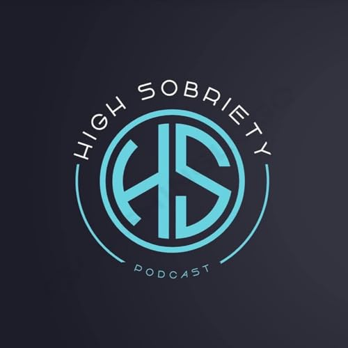 High Sobriety Podcast cover art