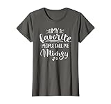 My Favorite People Call Me Mimzy Gifts