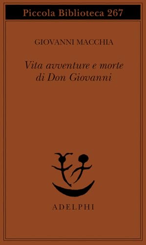 Vita avventure e morte di Don Giovann
