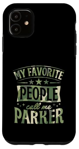 My Favorite People Call Me Parker ���O���� �X�}�z�P�[�X iPhone 11 �p