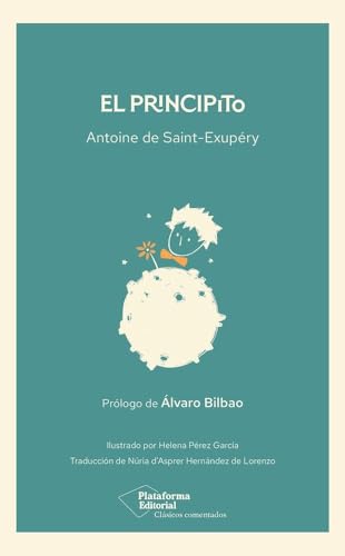 El principito: 2 (Clásicos comentados)