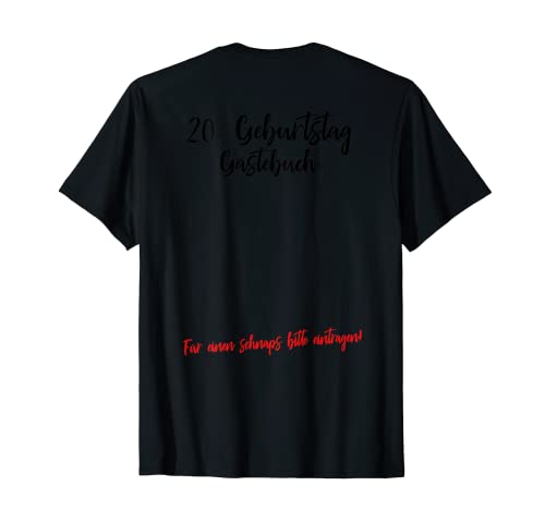 Lista de invitados 20 cumpleaños, fiesta de cumpleaños, libro de visitas Camiseta