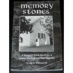 Paperback Memory Stones: A History of Welsh-Americans in Central New York and Their Churches Book