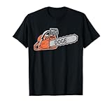 DOGE Chainsaw D.O.G.E Saw T-Shirt