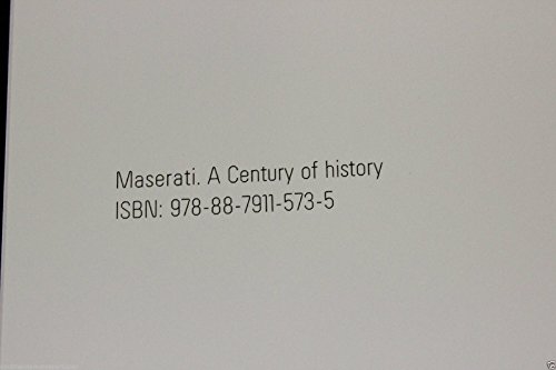 Maserati: A Century of History the Official Book