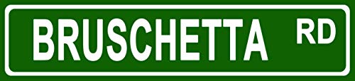 Makoroni - BRUSCHETTA Foods Aluminum Metal 4x18 inc. Decorative Street