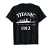 Titanic Sailing Ship Vintage Cruise Vessel 1912 T-shirt