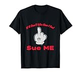 Sue ME T-Shirt