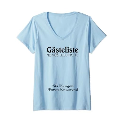 Mujer Gästeliste Mein 65. Geburtstag Libro de visitas Firma Camiseta Cuello V