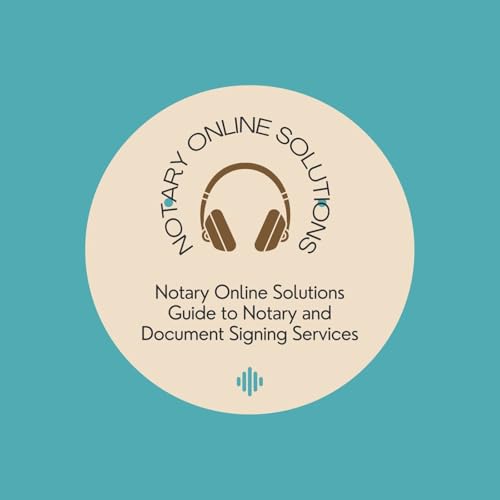 Notary Online Solutions Guide to Notary and Document Signing Services