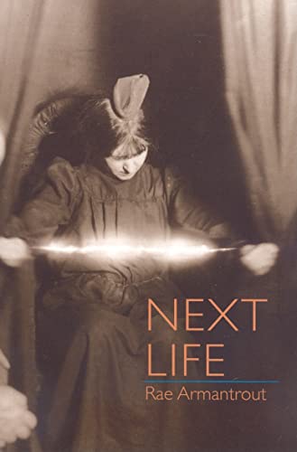 Next Life (Wesleyan Poetry Series)