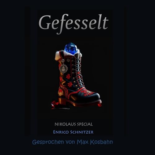 Gefesselt - Nikolaus Special Audiobook By Enrico Schnitzer cover art