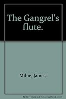 The Gangrel's Flute B000LA6CZ6 Book Cover