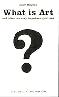 What Is Art And 100 Other Very Important Questions 9197897388 Book Cover
