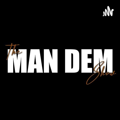 Couverture de The Man Dem Show
