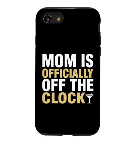 Mom Is Official Off The Clock Exusted Parent �X�}�z�P�[�X iPhone SE (2020) / 7 / 8 �p