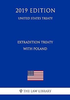 Paperback Extradition Treaty with Poland (United States Treaty) Book