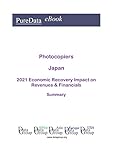 photocopier pro key  Photocopiers Japan Summary: 2021 Economic Recovery Impact on Revenues & Financials (English Edition)