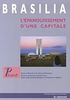Brasilia: L'épanouissement D'une Capitale 2708407627 Book Cover