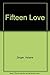 Fifteen Love