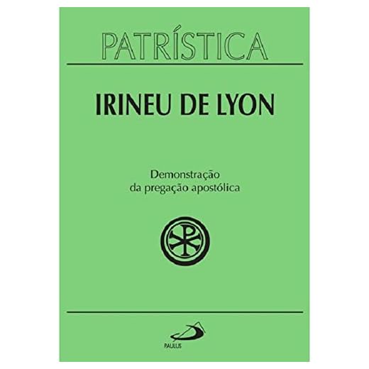 Demonstração da Pregação Apostólica (Volume 33)