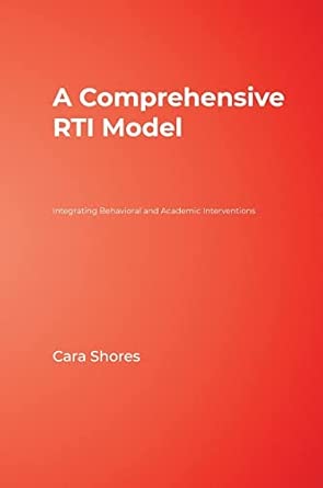 A Comprehensive RTI Model: Integrating Behavioral and Academic Interventions book cover