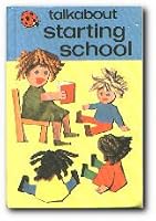 Talkabout Starting School 072140412X Book Cover