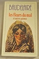 Les Fleurs Du Mal y autres poems, chronologie et preface par Henri Lemaitre agrege de L'universite B001AOY7J0 Book Cover