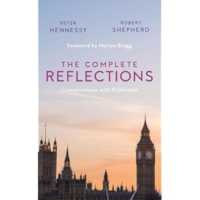 The Complete Reflections: Conversations with Politicians