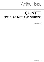 BLISS: QUINTET FOR CLARINET AND STRINGS B075QTPVG8 Book Cover