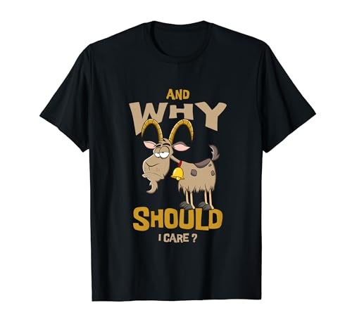 Why Should i Care T-Shirt