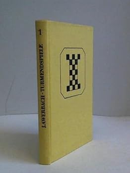 Hardcover Turmendspiele. Turm gegen Bauern. Turm gegen Bauer gegen Turm, Band 1 [German] Book