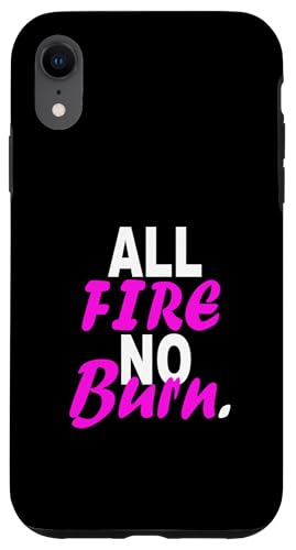 Pink All Fire No Burn ピンク グラフィック スマホケース iPhone XR 用
