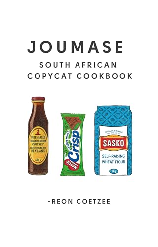 Joumase South African Copycat Cookbook (English Edition)