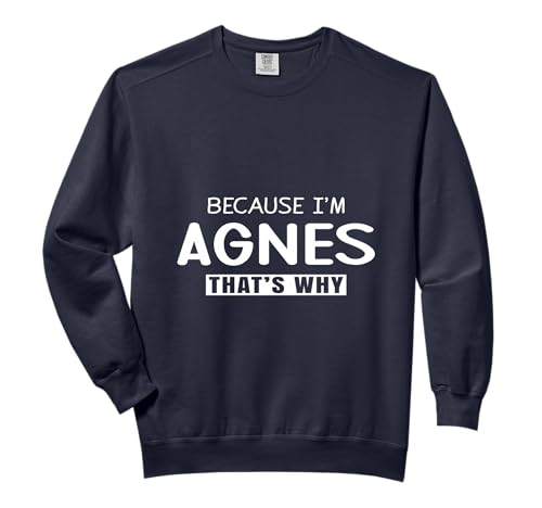 Agnes Personalized Birthday idea Girl Women Name Agnes Comfort Colors Adult Sweatshirt