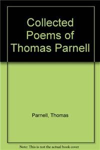 Collected Poems of Thomas Parnell