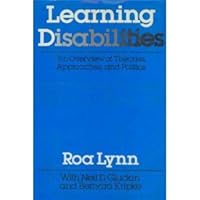 Learning disabilities: An overview of theories, approaches, and politics 0029194903 Book Cover