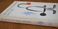 The Artist & the Book 1860-1960 in Western Europe and the United States. B000MXMD50 Book Cover